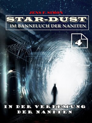 cover image of In der Verfemung der Naniten (STAR-DUST 4)